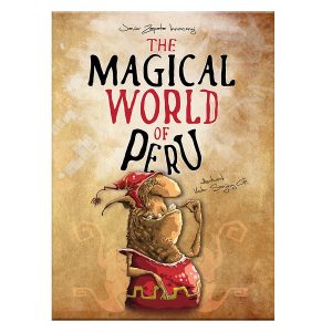 The Magical World of Perú