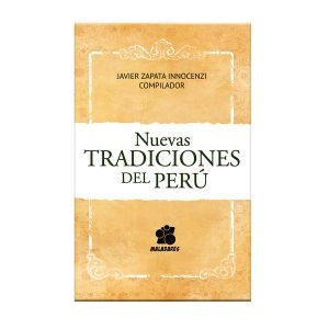 Nuevas tradiciones del Perú
