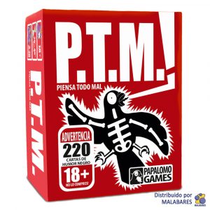 PTM (Piensa Todo Mal)